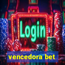 vencedora bet